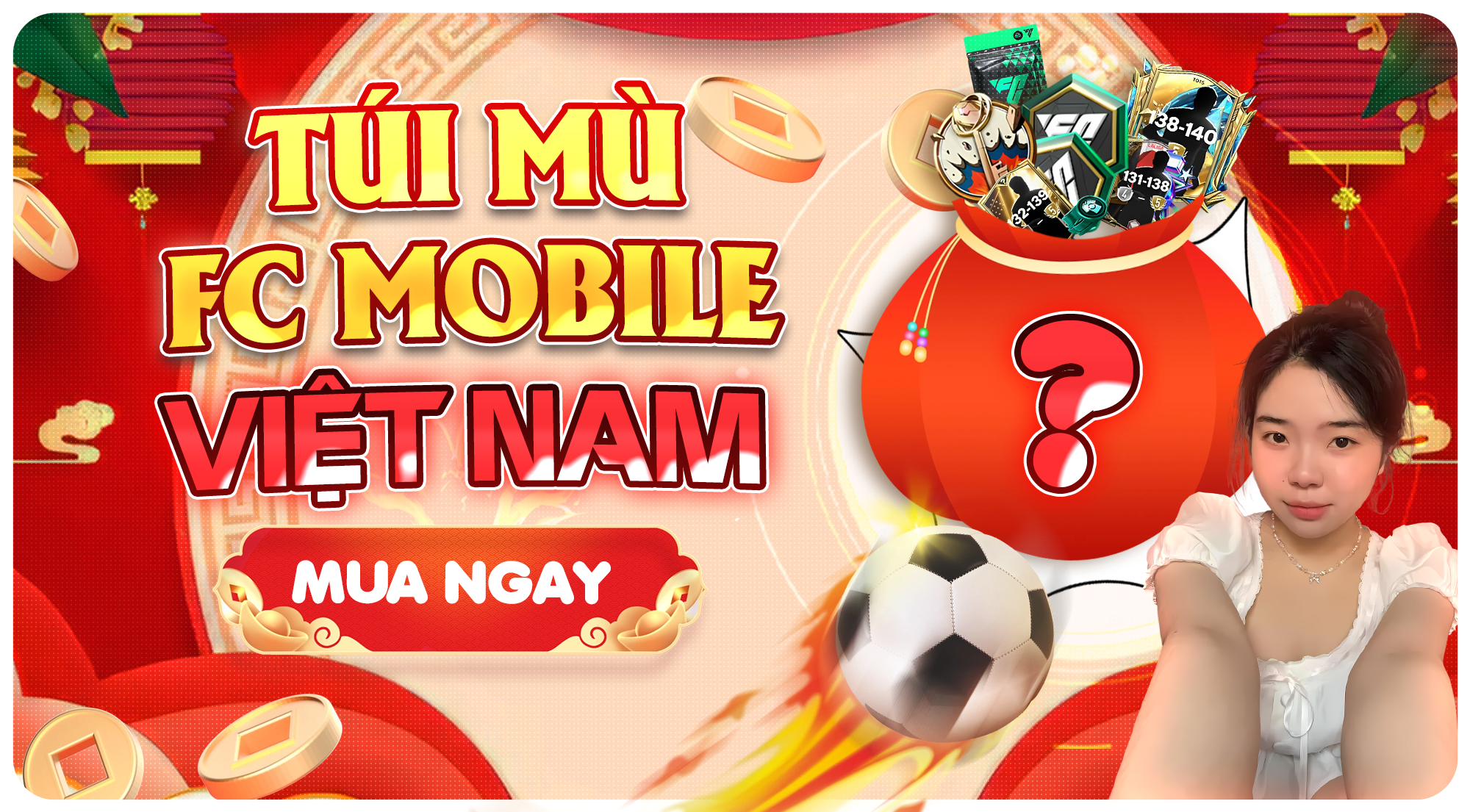 TÚI MÙ FC MOBILE VIỆT NAM